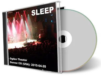 Artwork Cover of Sleep 2015-04-20 CD Denver Audience