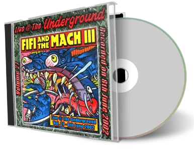 Artwork Cover of Fifi And The Mach Iii 2002-06-08 CD Cologne Soundboard