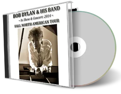 Artwork Cover of Bob Dylan 2014-10-30 CD Oakland Audience