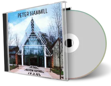 Artwork Cover of Peter Hammill 2003-02-19 CD Wavendon Audience