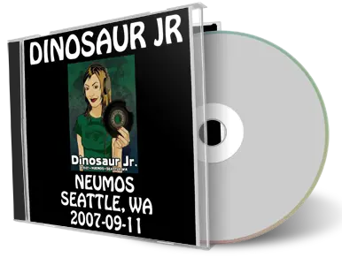 Artwork Cover of Dinosaur Jr 2007-09-11 CD Seattle Soundboard