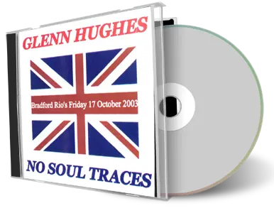 Artwork Cover of Glenn Hughes 2003-10-17 CD Bradford Audience