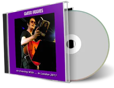 Artwork Cover of Glenn Hughes 2011-11-14 CD London Audience