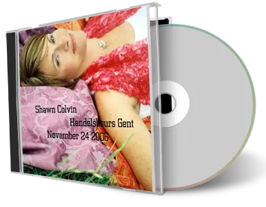 Artwork Cover of Shawn Colvin 2006-11-24 CD Gent Audience