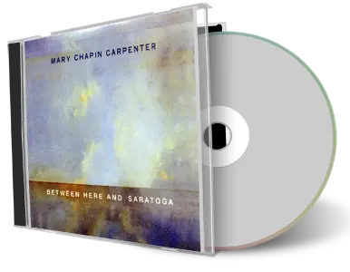 Artwork Cover of Mary Chapin Carpenter 2004-06-19 CD Saratoga Audience