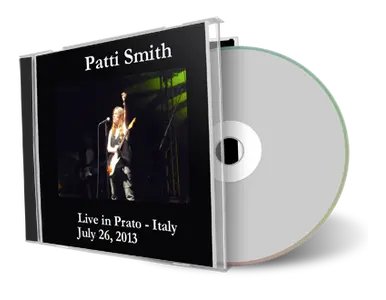 Artwork Cover of Patti Smith 2013-07-26 CD Prato Audience