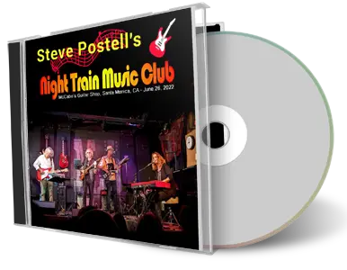 Artwork Cover of Steve Postell And The Night Train Music Club 2022-06-26 CD Santa Monica Audience