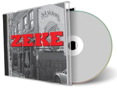 Artwork Cover of Zeke 2003-12-31 CD Denver Soundboard