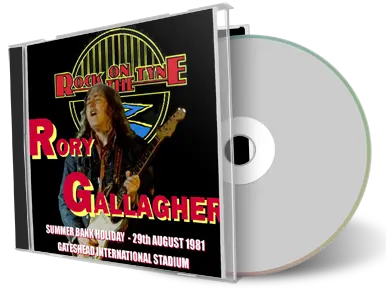 Artwork Cover of Rory Gallagher 1981-08-30 CD Rock-On-The-Tyne Festival Audience