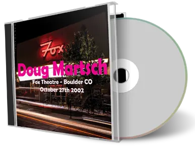 Artwork Cover of Doug Martsch 2002-10-27 CD Boulder Audience