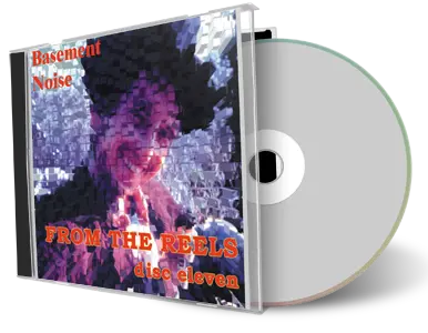 Artwork Cover of Bob Dylan Compilation CD Basement Tape Reels Vol 11 Soundboard