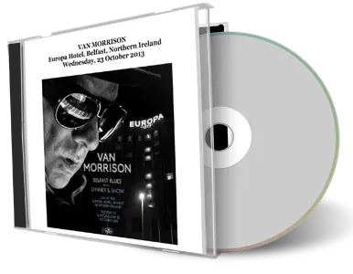 Artwork Cover of Van Morrison 2013-10-23 CD Belfast  Audience