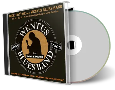 Artwork Cover of Mick Taylor And Wentus Blues Band 2005-03-12 CD Helsinki Audience