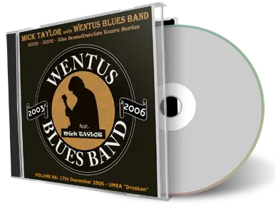 Artwork Cover of Mick Taylor And Wentus Blues Band 2005-12-17 CD Umea Audience
