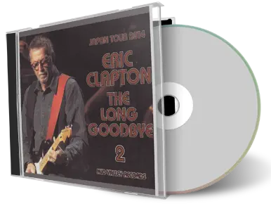 Artwork Cover of Eric Clapton 2013-02-28 CD The Long Goodbye Box Set Audience