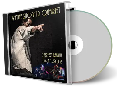 Artwork Cover of Wayne Shorter Quartet 2012-11-04 CD Berlin Soundboard