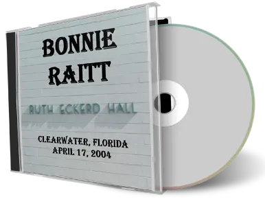 Artwork Cover of Bonnie Raitt 2004-04-17 CD Clearwater Audience