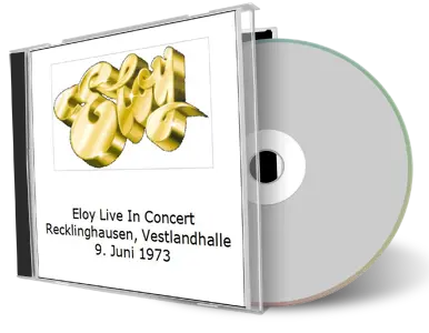 Artwork Cover of Eloy 1973-06-09 CD Recklinghausen Audience