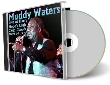 Artwork Cover of Muddy Waters 1979-03-24 CD Cary Audience