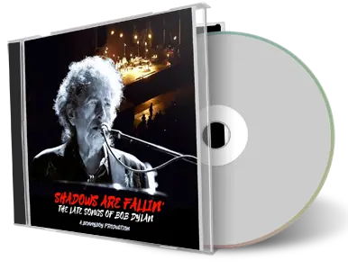 Front cover artwork of Bob Dylan Compilation CD Shadows Are Fallin Audience