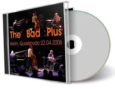 Artwork Cover of Bad Plus 2006-04-22 CD Berlin Audience