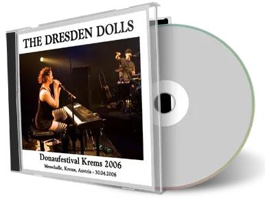 Artwork Cover of Dresden Dolls 2006-04-30 CD Krems Soundboard