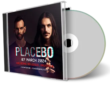 Front cover artwork of Placebo 2024-03-07 CD Bruxelles Audience