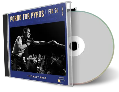 Front cover artwork of Porno For Pyros 2024-02-26 CD Chicago Audience