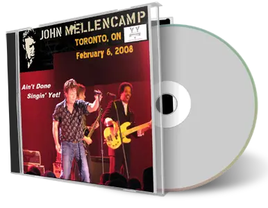 Front cover artwork of John Mellencamp 2008-02-06 CD Toronto Audience