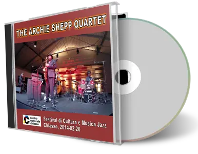 Front cover artwork of Archie Shepp 2014-02-20 CD Chiasso Soundboard