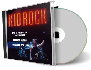 Front cover artwork of Kid Rock 2004-09-11 CD Toronto Audience