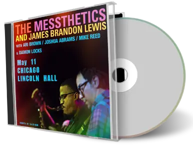 Front cover artwork of Messthetics And James Brandon Lewis 2024-05-11 CD Chicago Audience