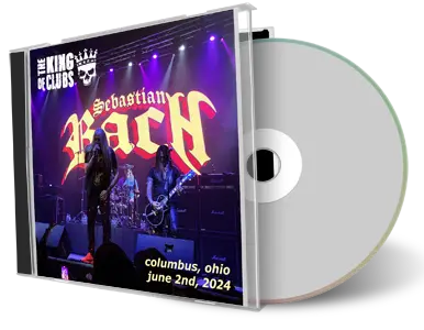 Front cover artwork of Sebastian Bach 2024-06-02 CD Columbus Audience