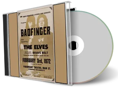 Front cover artwork of Badfinger 1972-02-03 CD Springfield Audience