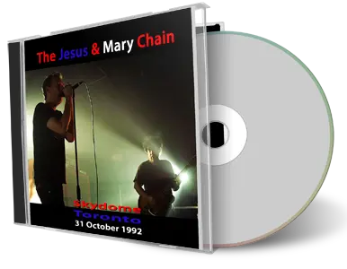 Front cover artwork of Jesus And Mary Chain 1992-10-31 CD Toronto Audience