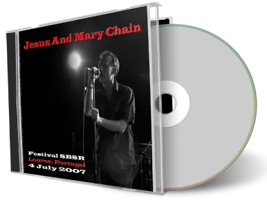 Front cover artwork of Jesus And Mary Chain 2007-07-04 CD Loures Audience