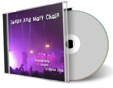 Front cover artwork of Jesus And Mary Chain 2008-03-12 CD London Audience