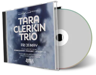 Front cover artwork of Tara Clerkin Trio 2024-05-31 CD Birmingham Audience