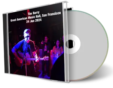 Front cover artwork of Tim Barry 2024-06-24 CD San Francisco Audience