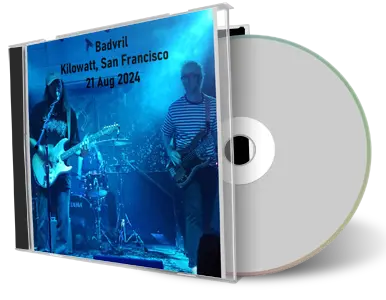 Front cover artwork of Badvril 2024-08-21 CD San Francisco Audience