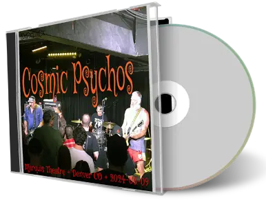 Front cover artwork of Cosmic Psychos 2024-06-09 CD Denver Audience