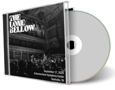 Front cover artwork of Lone Bellow 2024-09-17 CD Nashville Audience