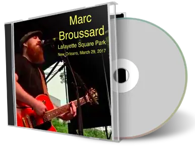 Front cover artwork of Marc Broussard 2017-03-29 CD New Orleans Soundboard