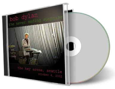 Front cover artwork of Bob Dylan 2002-10-04 CD Seattle Audience