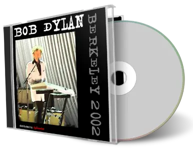 Front cover artwork of Bob Dylan 2002-10-12 CD Berkeley Audience