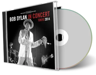 Front cover artwork of Bob Dylan 2014-04-04 CD Tokyo Audience