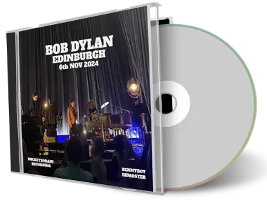 Front cover artwork of Bob Dylan 2024-11-06 CD Edinburgh Audience