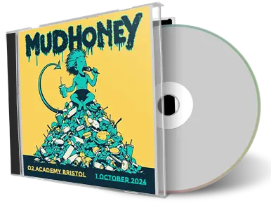 Front cover artwork of Mudhoney 2024-10-01 CD Bristol Audience