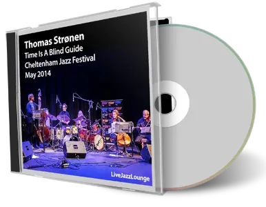 Front cover artwork of Thomas Stronen 2014-05-04 CD Cheltenham Jazz Festival Soundboard