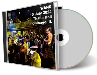 Front cover artwork of Wand 2024-07-10 CD Chicago Audience